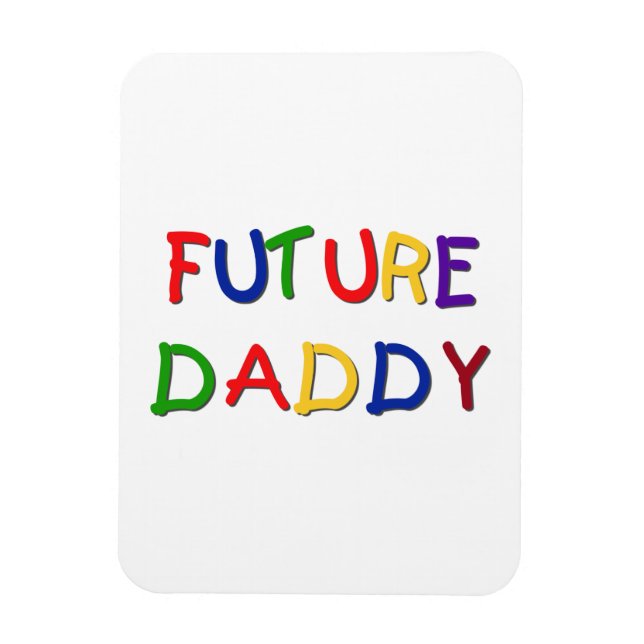 Future Daddy Primary Colours T-shirts and Gifts Magnet (Vertical)