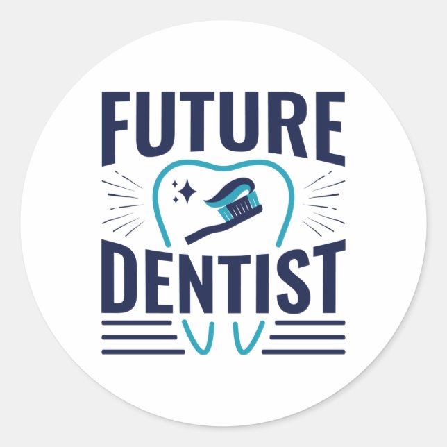 Future Dentist Dental School Student Graduation Classic Round Sticker (Front)