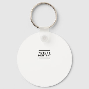 Future dentist key ring