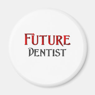 Future Dentist Magnet