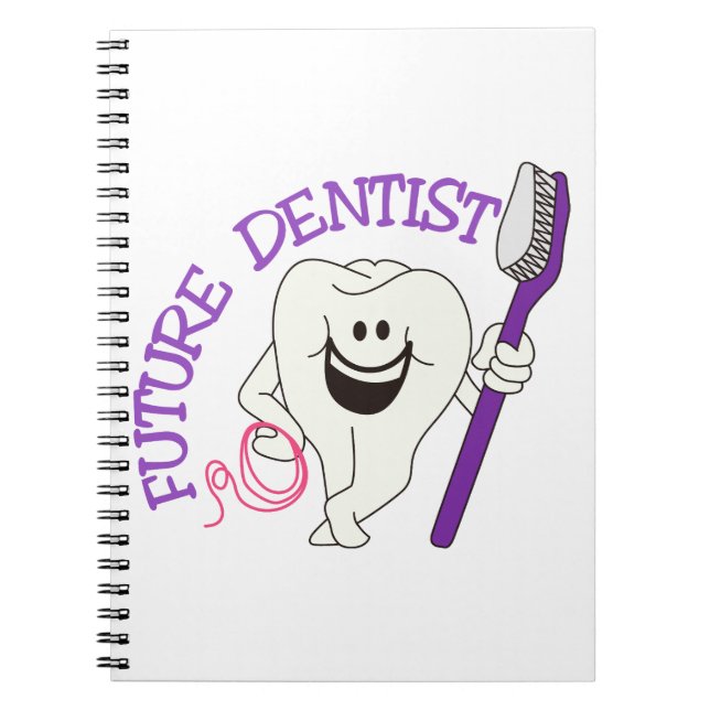 Future Dentist Notebook (Front)