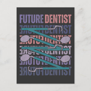 Future Dentist     Postcard