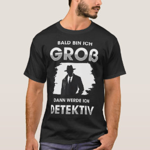 Future Detective Shirt Funny Gift When I Grow Up