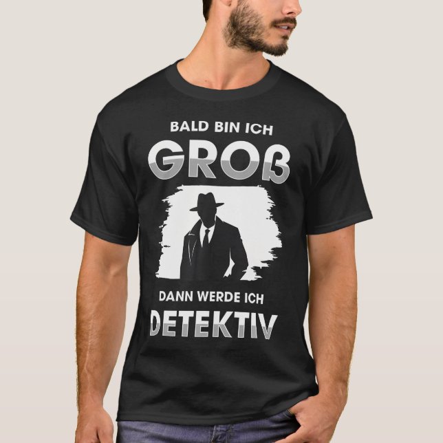 Future Detective Shirt Funny Gift When I Grow Up (Front)