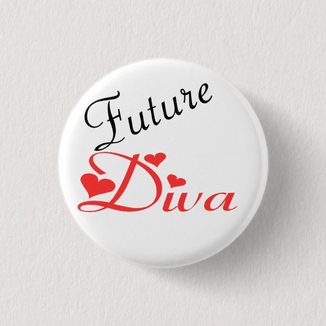 Future Diva 3 Cm Round Badge (Front)