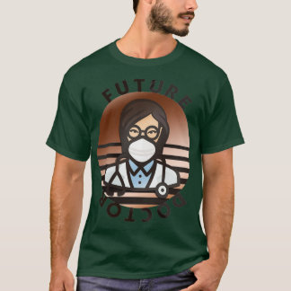 Future Doctor 4 T-Shirt