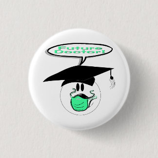Future Doctor Graduations 3 Cm Round Badge