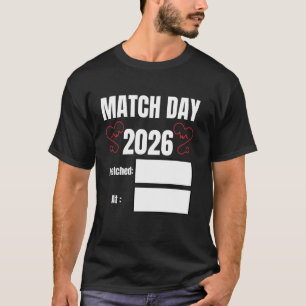 Future Doctor I matched Medicine Match Day 2026 re T-Shirt