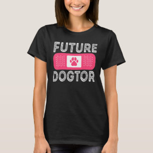 Future Dogtor Veterinary Technician Vet Tech Veter T-Shirt