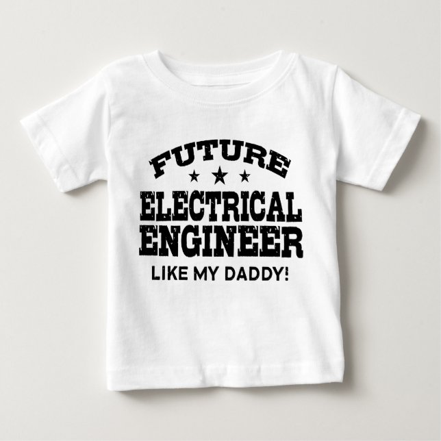 Future Electrical Engineer Baby T-Shirt (Front)