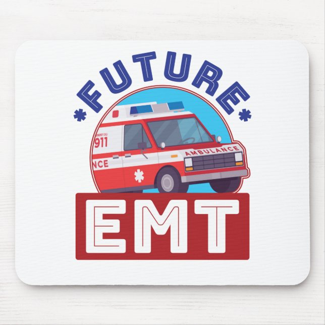 Future EMT Paramedic Ambulance Driver Mouse Pad (Front)