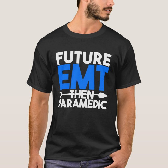 Future EMT Then Paramedic EMS First Responder Kids T-Shirt (Front)