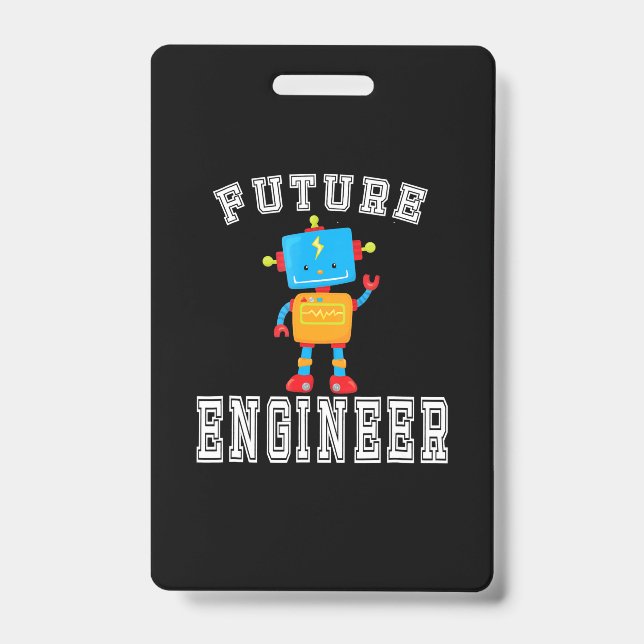 Future Engineer Costume Robot Robotics Lover Gift ID Badge (Front)