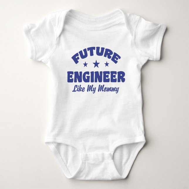 Future Engineer Like My Mummy Baby Bodysuit (Front)
