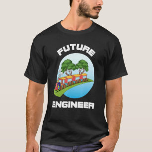 Future Engineer Train  For Boys Girls Or Toddlers T-Shirt