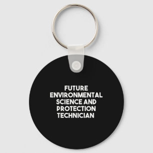 Future Environmental Science And Protection Techni Key Ring