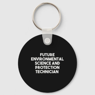 Future Environmental Science And Protection Techni Key Ring