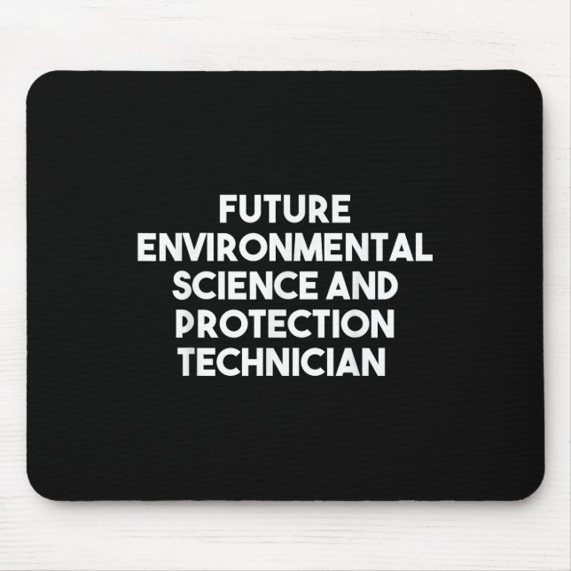 Future Environmental Science And Protection Techni Mouse Pad (Front)