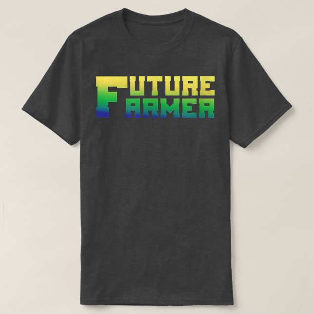 Future farmer  T-Shirt (Design Front)