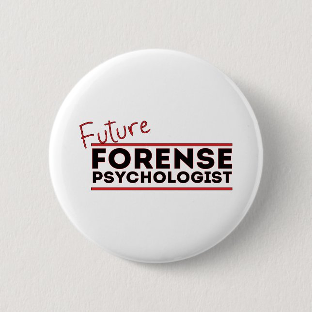 Future Forense Psychologist 6 Cm Round Badge (Front)