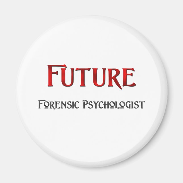 Future Forensic Psychologist Magnet (Front)