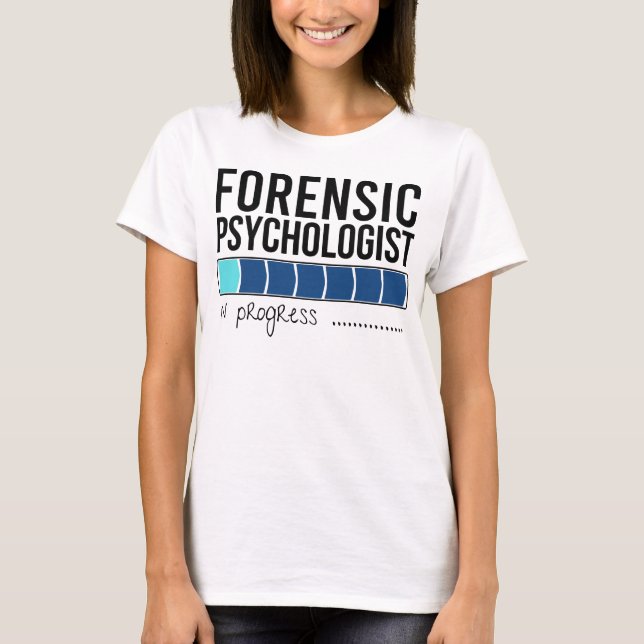 Future Forensic Psychologist  T-Shirt (Front)