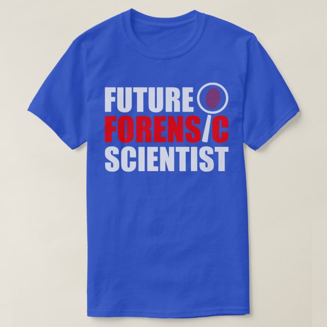 Future Forensic Scientist Crime Scene Forensic Sci T-Shirt (Design Front)