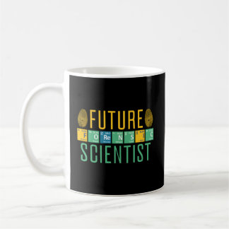 Future Forensic Scientist Forensic Criminology Coffee Mug