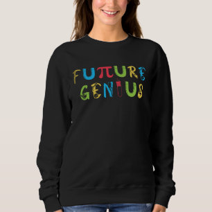 Future Genius cute science  kids Sweatshirt
