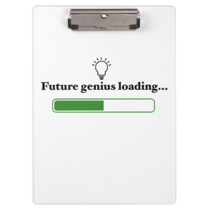 Future Genius Loading – Inspirational Tech & Learn Clipboard