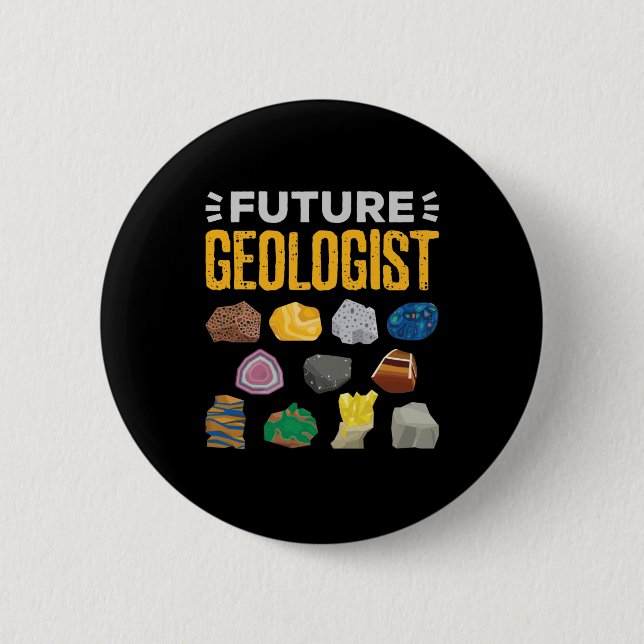 Future Geologist Geology Student 6 Cm Round Badge (Front)
