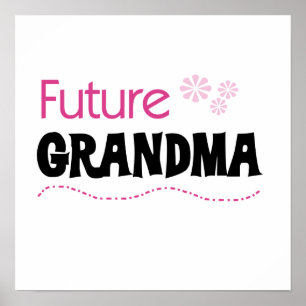 Future Grandma Gifts Poster