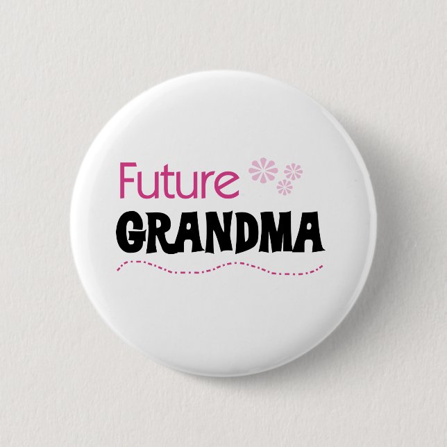 Future Grandma Tshirts and Gifts 6 Cm Round Badge (Front)