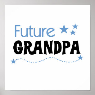 Future Grandpa Tshirts and Gifts Poster