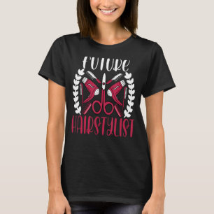 Future Hairstylist - Funny Coiffure Barber Student T-Shirt