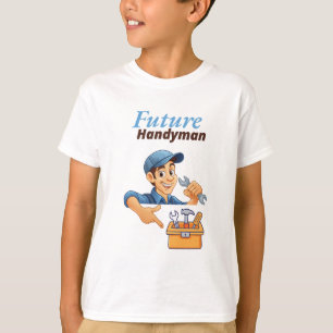 Future Handyman T-Shirt