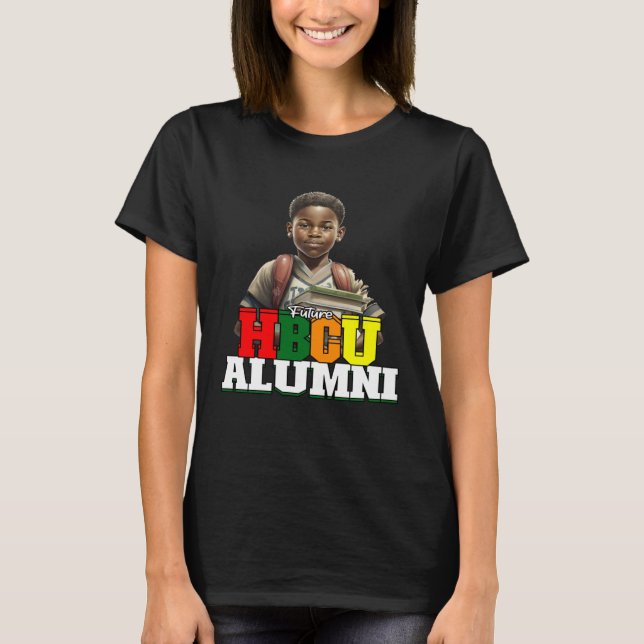 Future HBCU Grad Alumni Apparel Black college For  T-Shirt (Front)