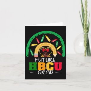 Future Hbcu Grad Black Girl Graduation Hbcu 2 Card