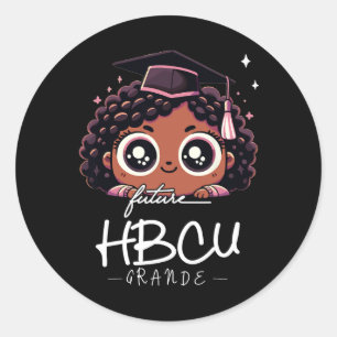 Future Hbcu Grad Black Girl Kids Graduation Hbcu  Classic Round Sticker