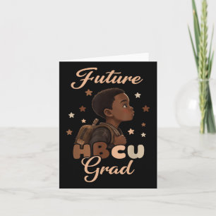 Future Hbcu Grad Black History Month Boy Graduatio Card