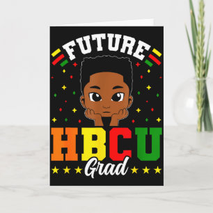 Future Hbcu Grad Boy Black Historically Black Coll Card
