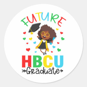 Future Hbcu Grad Girl Graduation Hbcu Future Colle Classic Round Sticker