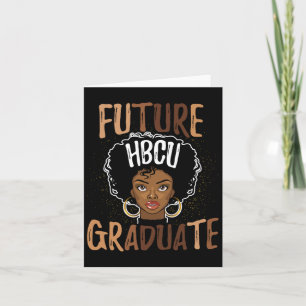 Future Hbcu Grad History Black College Girl Women Card