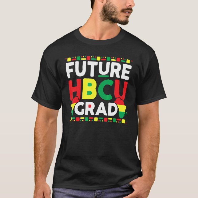 Future Hbcu Grad History Black College Men Women M T-Shirt (Front)