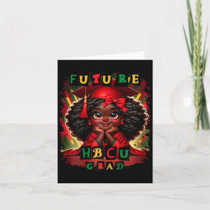 Future Hbcu Grad History Black Girl Graduation Hbc Card