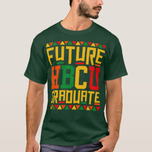Future HBCU Grad T-Shirt