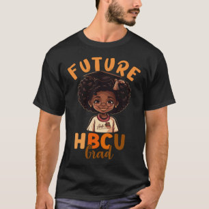 Future HBCU Graduate Afro Black College Graduation T-Shirt
