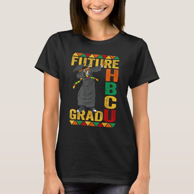 Future HBCU Graduation Shirt Black College Dabbing (Front)