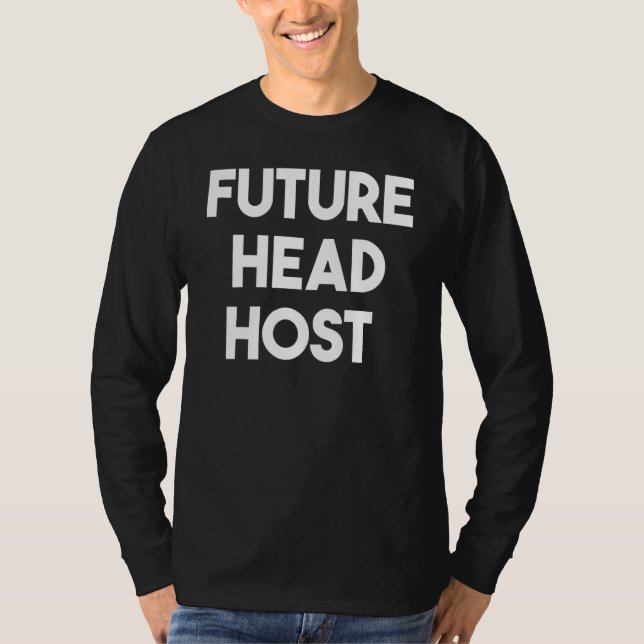 Future Head Host T-Shirt (Front)
