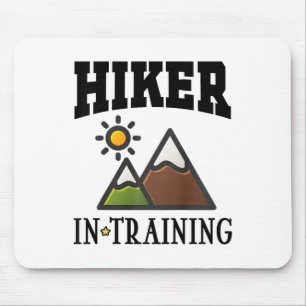 Future Hiker In Training Cute Hiking  Mouse Pad